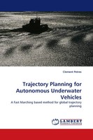 Clement Petres | Trajectory Planning For Autonomous Underwater Vehicles | Buch