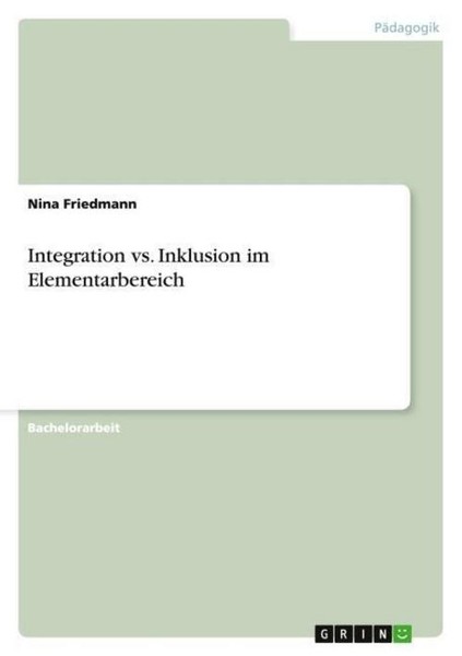 Integration Vs. Inklusion Im Elementarbereich Nina Friedmann-image
