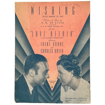Sheet Music WISHING (Will Make It So) 1939 B.G. DE Sylva Love Affair Dunne Boyer