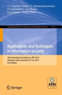 Shankar Sriram - Applications and Techniques in Information Security   - X555z