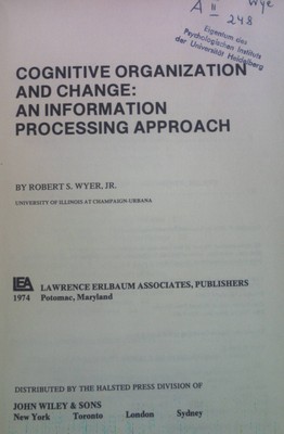 Cognitive Organization and Change: An Information Processing Approach. Complex H