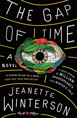 The Gap of Time: William Shakespeare' the Winter's... - Winterson, Jeanette