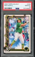 2025 Topps Holiday #h40 Nick Kurtz RC PSA 10..Low Pop..