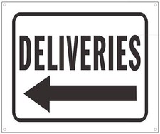 Deliveries Left Arrow Sign White Background,Aluminium, 10x12 -REF24-1027