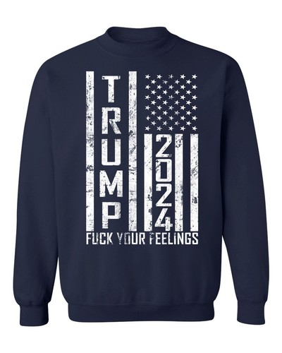 Felpa girocollo Fck Your Feelings Keep America Great Trump 2024 voto Vance - Foto 5 di 12