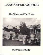 Lancaster Valour (The Valour and the Truth) by Clayton Moore