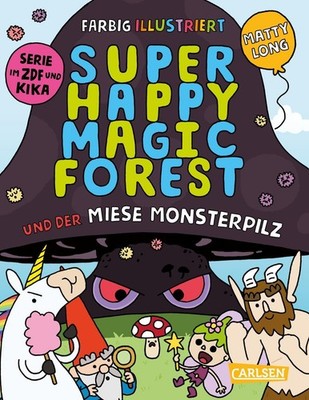 Matty Long / Long, Matty/Super Happy Magic Forest und der mies ...9783551559876