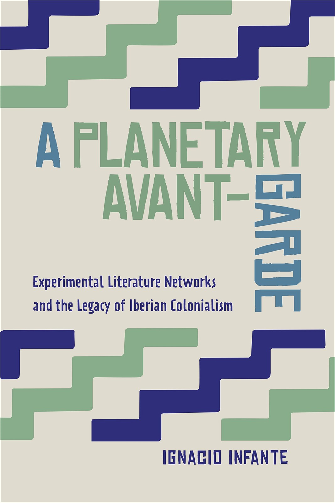 A Planetary Avant-Garde: Experimental Literature Networks and