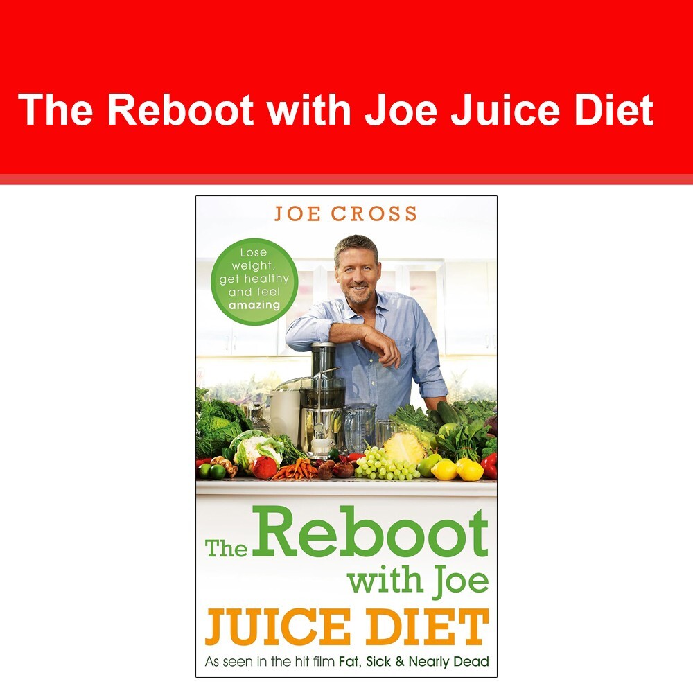The Reboot with Joe Juice Diet by Joe Cross NEW book