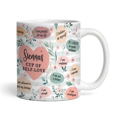 Floral A Cup Of Self Love Positive Affirmations Geschenk Tee Kaffee Personalisierte Tasse