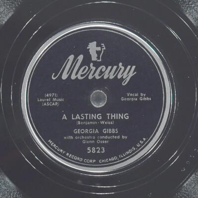 GEORGIA GIBBS Kiss Of Fire / A Lasting Thing MERCURY 5823 VG+ 78 10'' 1952 Vocal