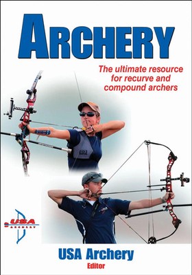 USA Archery | Archery | Taschenbuch | Englisch (2012) | EAN 9781450420204