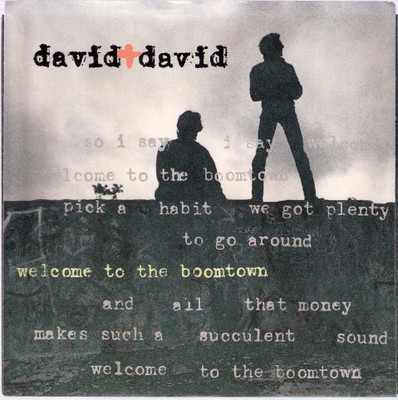 David + David - Welcome To The Boomtown (7'')