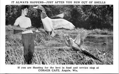 Argyle Wisconsin Corner Cafe  Boy Shotgun Hunting Mallard Pheasant    - A21