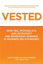 Vested: How P&G, McDonald's, and Microso- hardcover, Kate Vitasek, 9780230341708