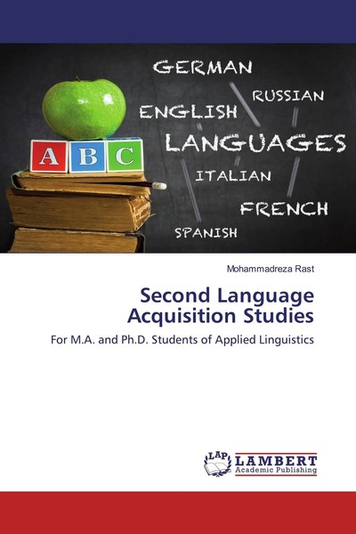 Mohammadreza Rast | Second Language Acquisition Studies | Taschenbuch | Englisch-image