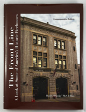 The Frontline A Look at America's Historic Firehouses McClellan Signed HC DJ