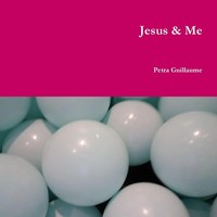 Jesus & Me | Petra Guillaume | Taschenbuch | Kartoniert / Broschiert | Englisch