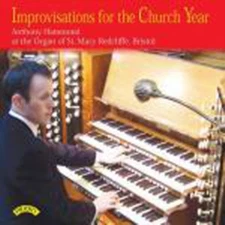 Anthony Hammond - Improvisations For The Church Year / Organ Of St. Mary Redclif