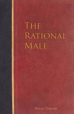The Rational Male - Paperback By Tomassi, Rol...