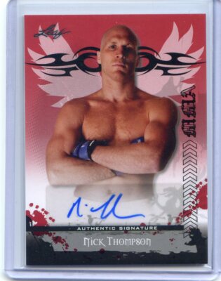 2010 LEAF MMA UFC AUTO AUTOGRAPH NICK THOMPSON