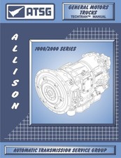 Atsg Allison 10002000 Transmission Repair Manual Allison 1000 Transmission ... Atsg Allison 10002000 Transmission Repair Manual Allison 1000 Transmission ...