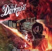 One Way Ticket To Hell...And Back  von The Darkness | CD | Zustand akzeptabel