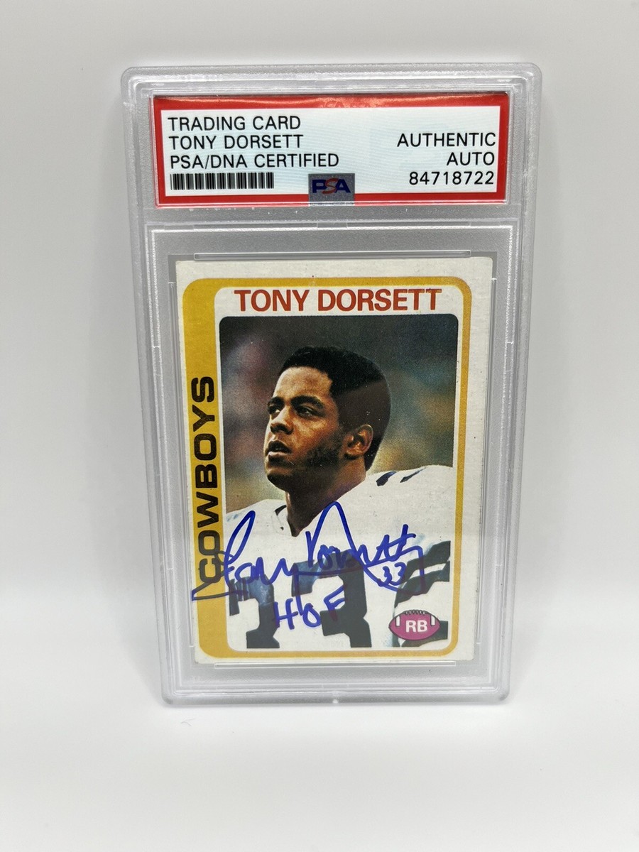 Tony Dorsett Signed HOF 94 1978 Topps #315 Rookie Card RC PSA