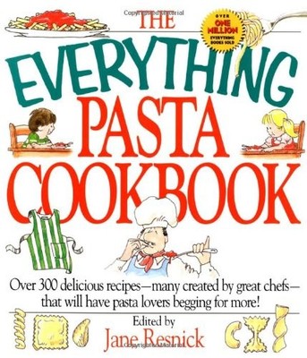 Everything Pasta Book (Everything Series)