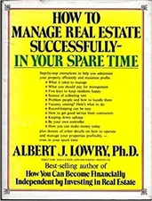 How to Successfully Manage Real Estate in Your Spare Time Albert