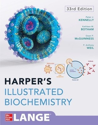 Harper's Illustrated Biochemistry, Thirty-Third Edition by Owen McGuinness Paper