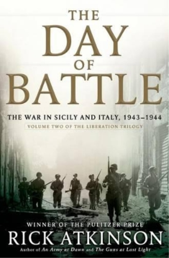 Rick Atkinson The Day of Battle (Copertina rigida) Liberation Trilogy