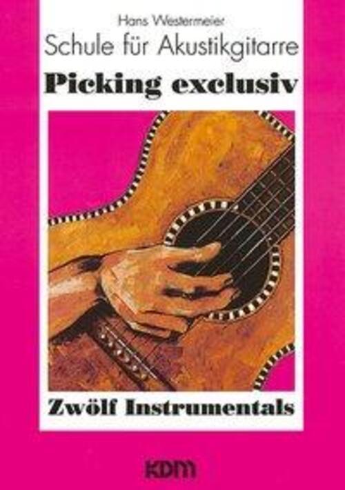 Hans Westermeier | Modernes Fingerpicking / Picking Exclusiv | Buch |