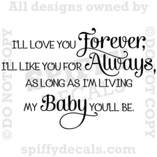 I'LL LOVE YOU FOREVER Nursery Baby Quote Vinyl Wall Decal Decor Letters Sticker