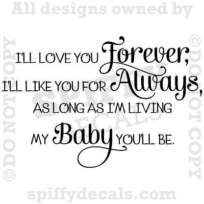 I'LL LOVE YOU FOREVER Nursery Baby Quote Vinyl Wall Decal Decor Letters Sticker 