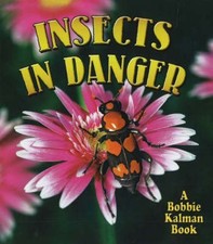 Insects in Danger, Kathryn Smithyman, Paperback