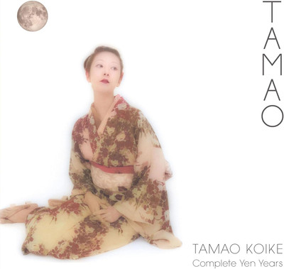 CD TAMAO - Complete Yen Years Japan Tamao Koike Music (1 CD) MHCL-30848 Album
