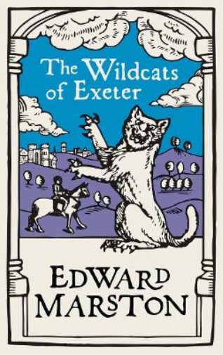 Edward Marston The Wildcats of Exeter (Tascabile) Domesday