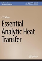Essential Analytic Heat Transfer C. Y. Wang