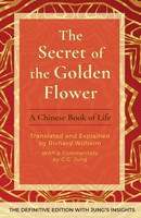 The Secret Of The Go*Den Flower | A Chinese Book Of Life | Taschenbuch | 2023