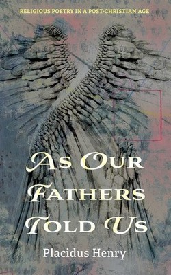 As Our Fathers Told Us