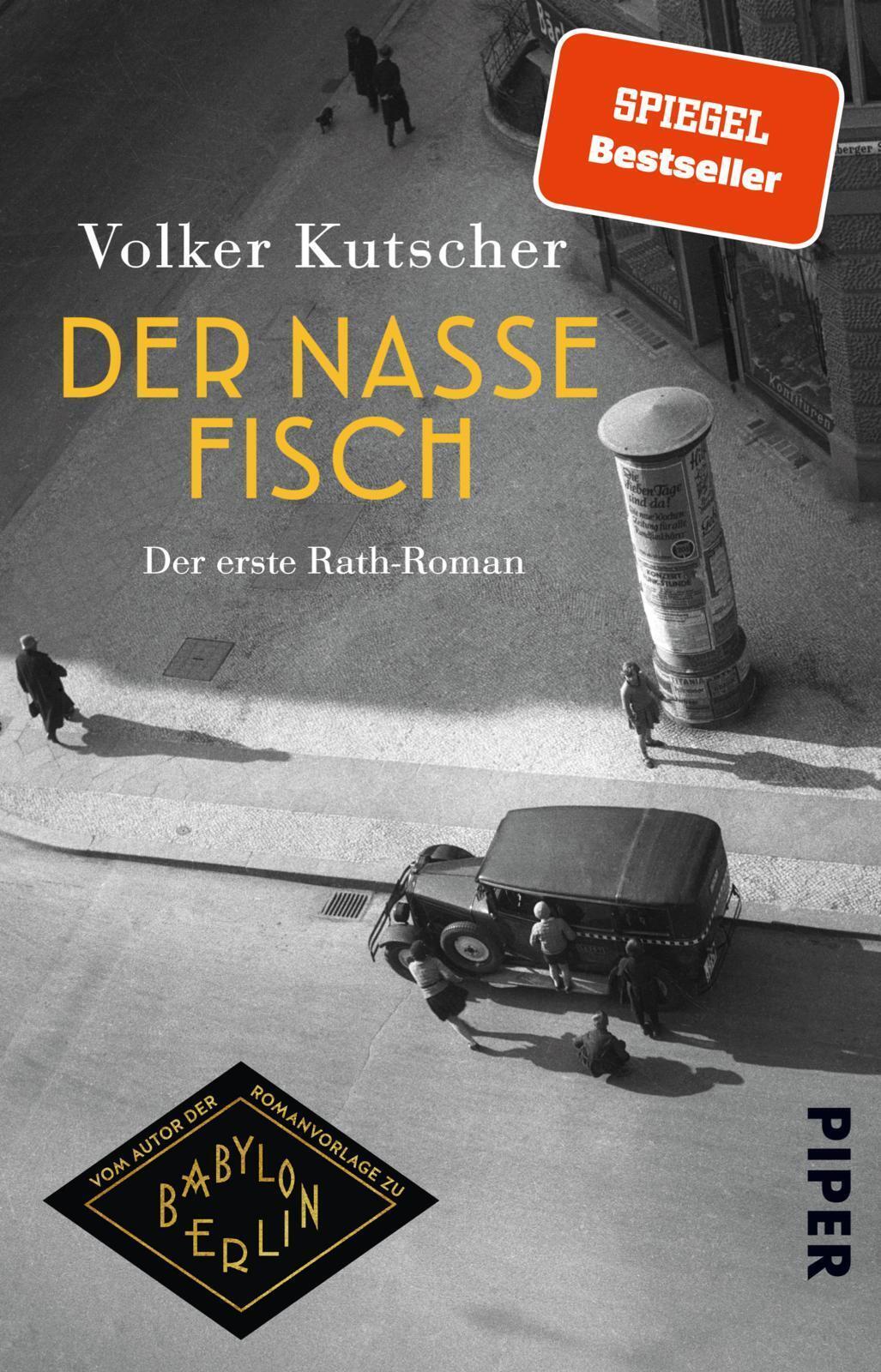 Thumbnail - Der Nasse Fisch | Der Erste Rath-roman | Volker Kutscher | Taschenbuch