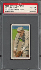 T206 Sweet Caporal Ed Konetchy - Glove Near Ground PSA VG-EX 4