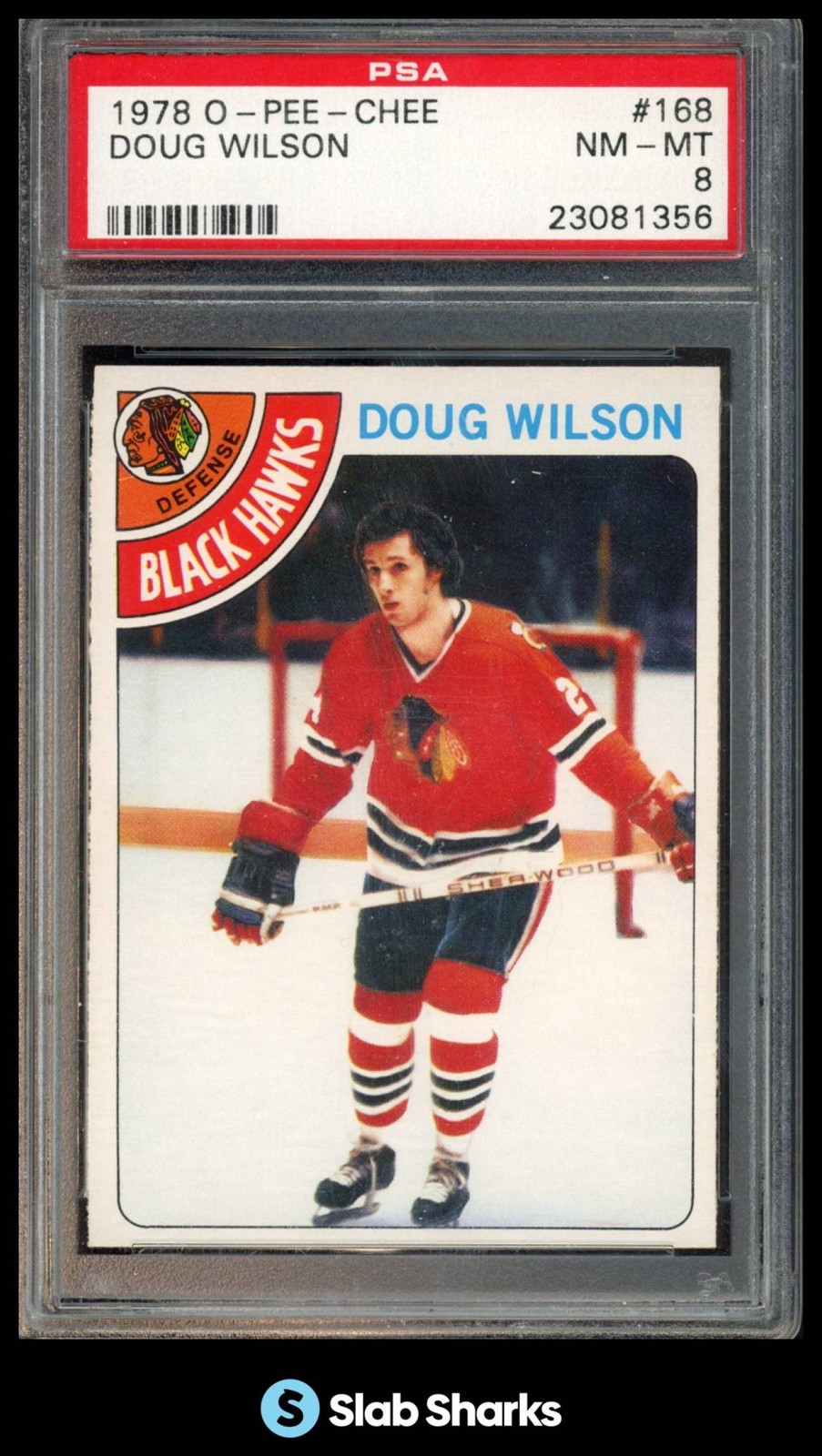 1978 O-PEE-CHEE #168 DOUG WILSON RC ROOKIE PSA 8