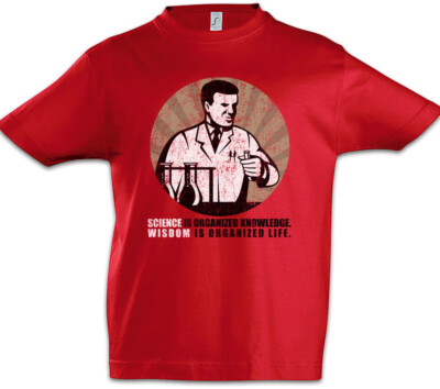 Science Is Organized Knowledge Kinder Jungen T-Shirt Wissenschaft
