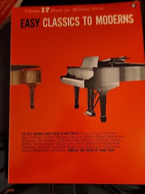 Easy Classics To Moderns (Music For Millions 17). Solo De Piano