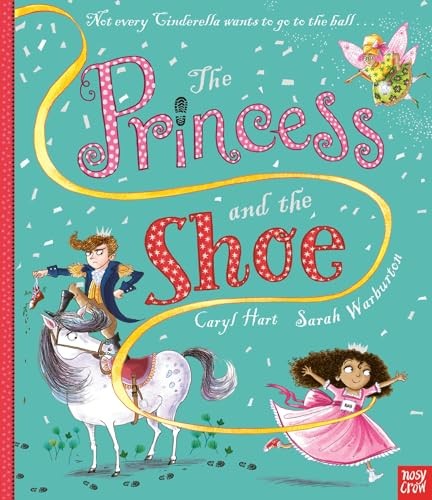 PRINCESS & THE SHOE by Caryl Hart | PB | 2020 - Image 6
