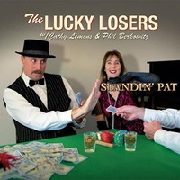 Lucky Losers - Standin Pat - Cd - F600Z