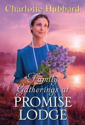 Family Gatherings at Promise Lodge by Hubbard, Charlotte - Bild 1 von 1