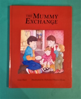Amy Hest - The Mummy Exchange - ill DyAnne DiSalvo-Ryan - hb